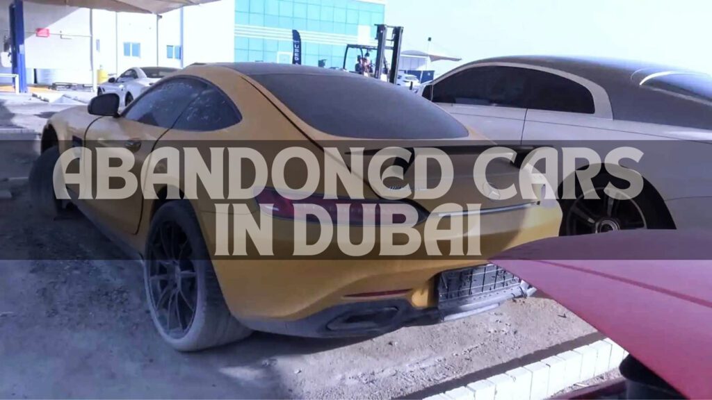 Abandoned Supercars in Dubai