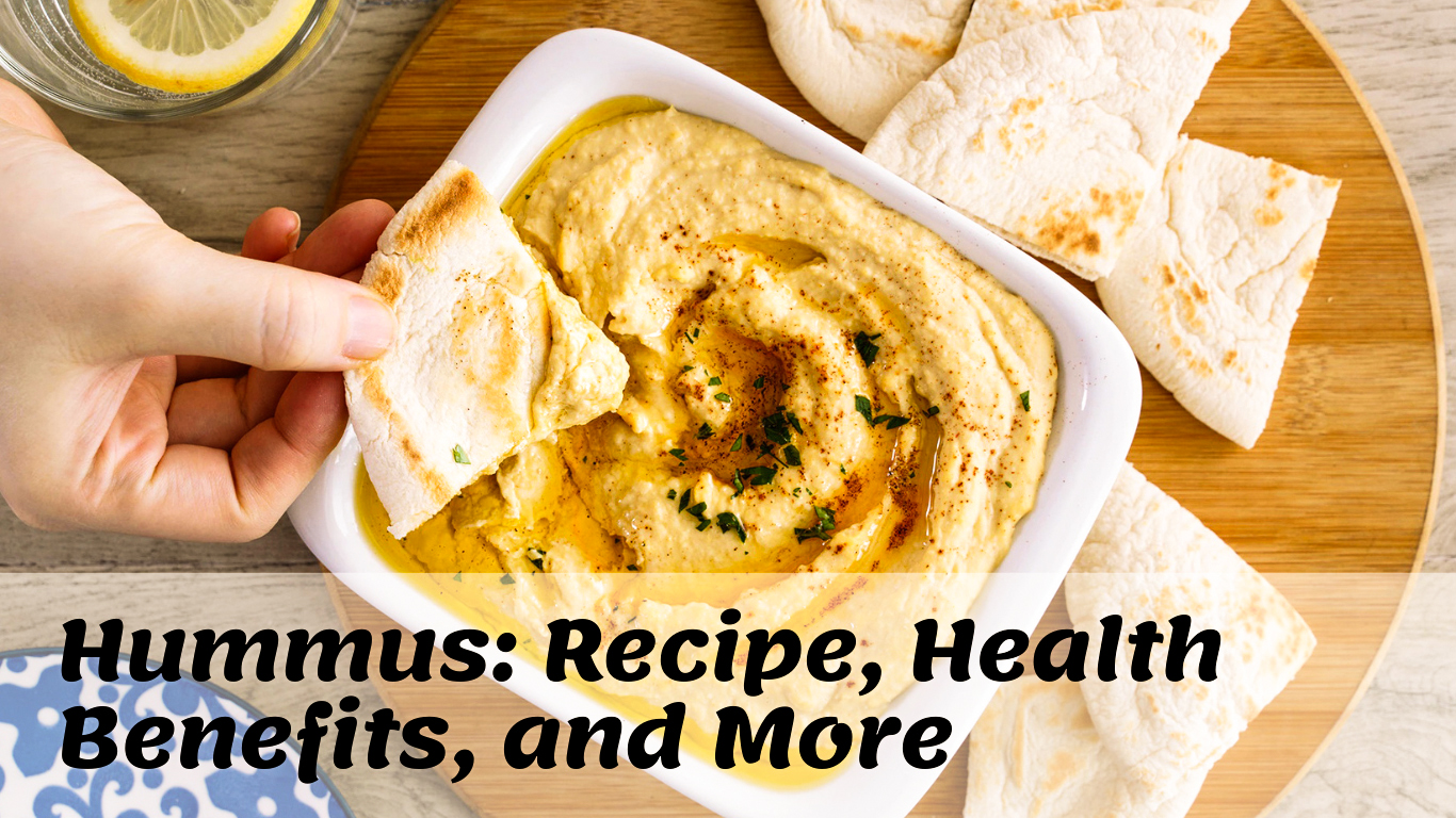 Recipe, health benefits and more about Hummus