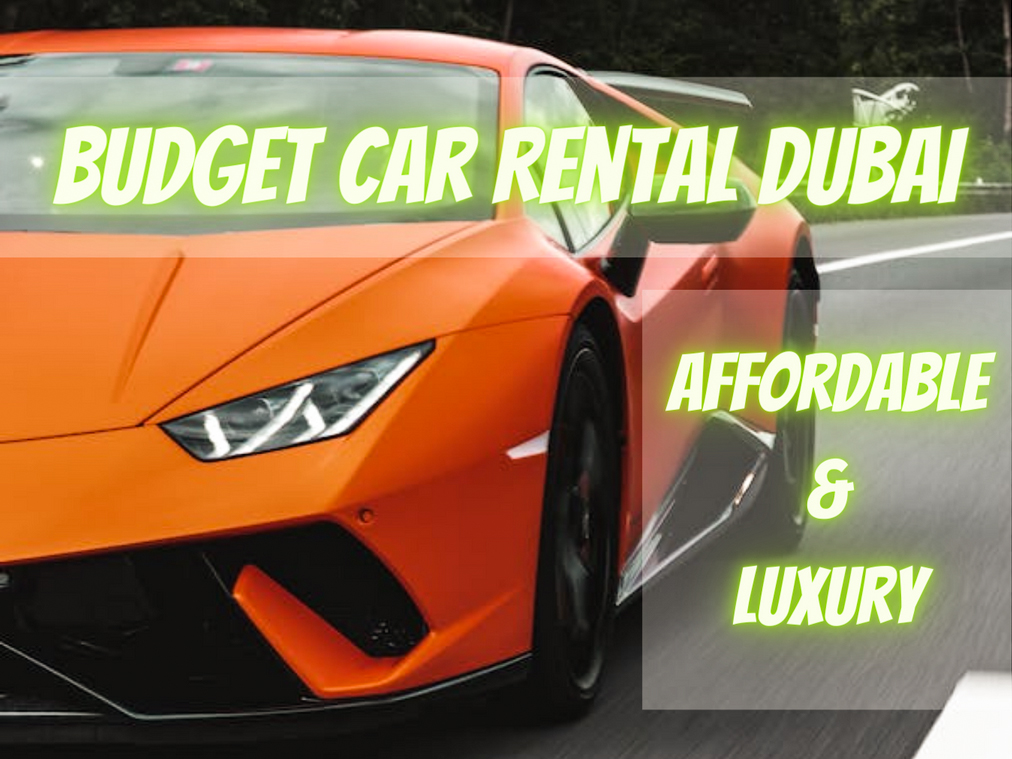 Rent a car from Budget Car Rental Dubai