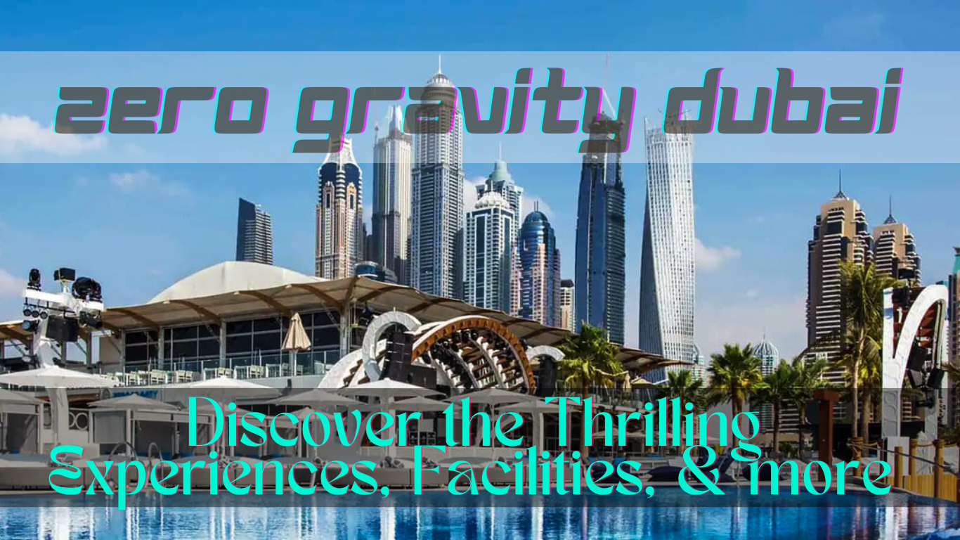 Zero Gravity Dubai Beach Club