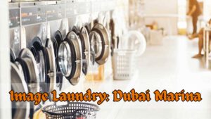 Image Laundry: One of the convenient Dry Cleaners in Dubai Marina